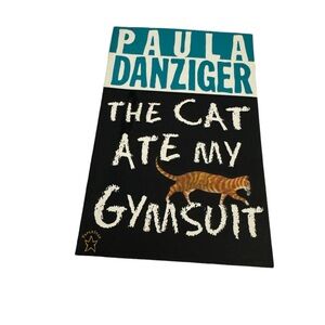 Young Adult Paperback / The Cat ate my Gymsuit by Paula Danziger. EUC